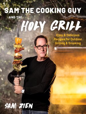 Sam the Cooking Guy and the Holy Grill - ebook